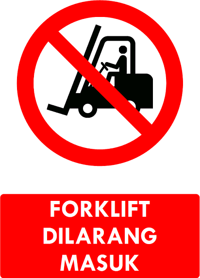 Kumpulan Rambu Larangan K3  Safety Sign AK3U