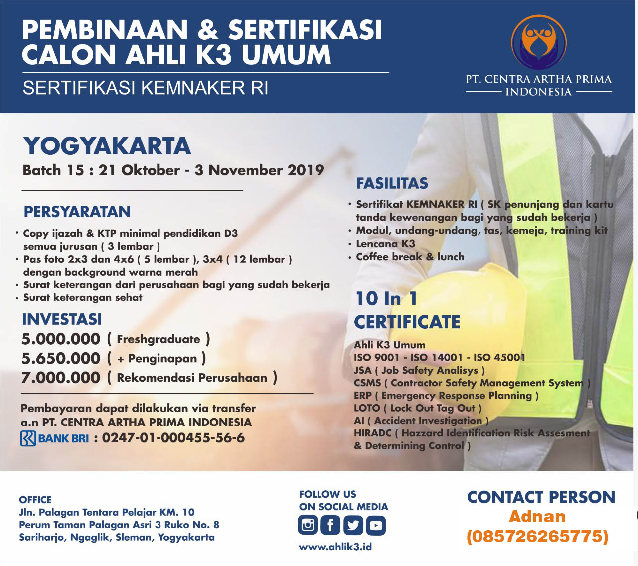 Pelatihan Calon Ahli K3 Umum Yogyakarta, Jakarta dan Purwokerto