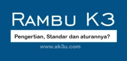 Rambu-rambu K3 ( Safety Sign )